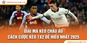 kèo châu âu là gì